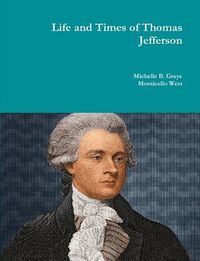 Cover image for Life and Times of Thomas Jefferson