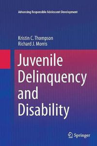 Cover image for Juvenile Delinquency and Disability