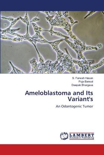 Cover image for Ameloblastoma and Its Variant's