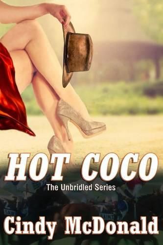 Cover image for Hot Coco: An UnBridled Adventure