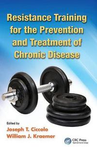 Cover image for Resistance Training for the Prevention and Treatment of Chronic Disease