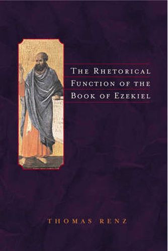 Cover image for The Rhetorical Function of the Book of Ezekiel