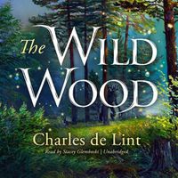 Cover image for The Wild Wood Lib/E