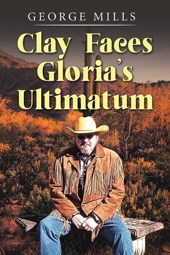 Cover image for Clay Faces Gloria's Ultimatum