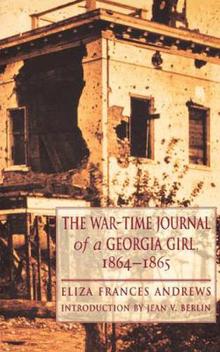 Cover image for The War-Time Journal of a Georgia Girl, 1864-1865