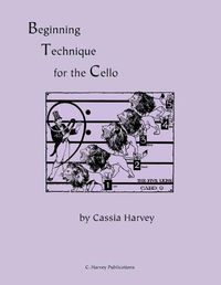 Cover image for Beginning Technique for the Cello