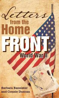 Cover image for Letters from the Home Front: World War II