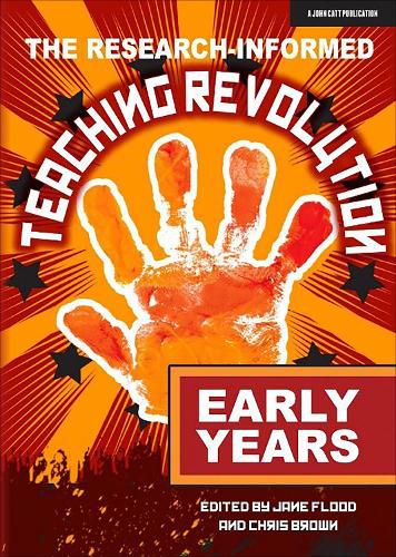 Cover image for The Research-informed Teaching Revolution - Early Years