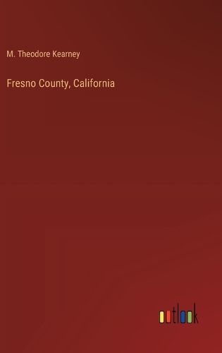 Fresno County, California