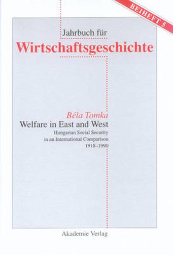 Cover image for Welfare in East and West