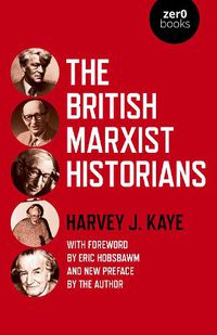 Cover image for British Marxist Historians, The