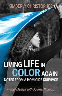 Cover image for Living Life in Color Again