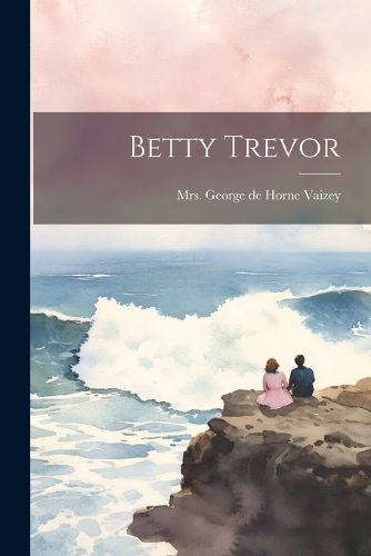 Betty Trevor