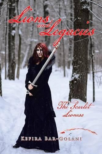 Cover image for Lions and Legacies: The Scarlet Lioness