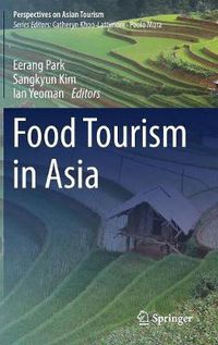 Cover image for Food Tourism in Asia