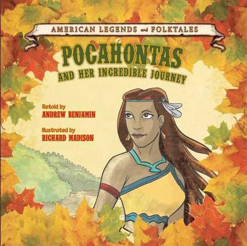 Cover image for Pocahontas: And Her Incredible Journey