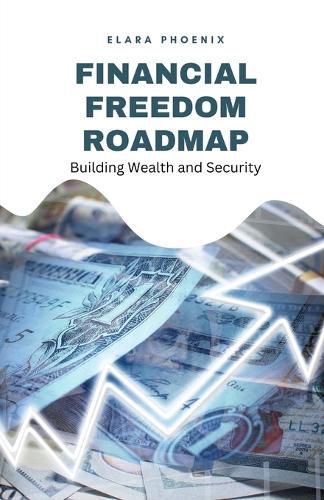 Financial Freedom Roadmap