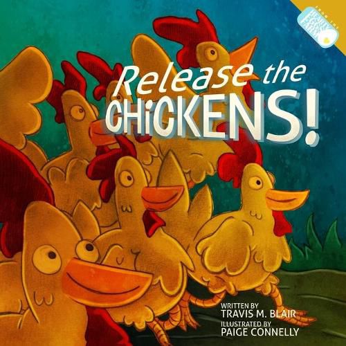 Cover image for Release the Chickens!