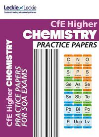 Cover image for Higher Chemistry Practice Papers: Prelim Papers for Sqa Exam Revision