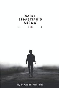 Cover image for Saint Sebastian's Arrow