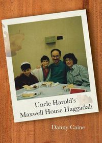 Cover image for Uncle Harold's Maxwell House Haggadah