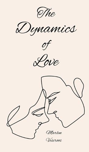 Cover image for The Dynamics of Love