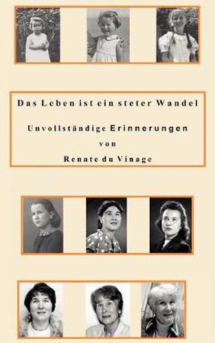 Cover image for Das Leben ist ein steter Wandel: Unvollstandige Erinnerungen