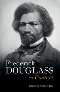 Cover image for Frederick Douglass in Context