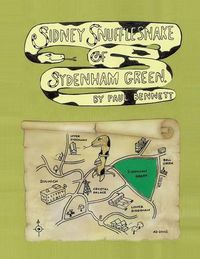Cover image for Sidney Snufflesnake of Sydenham Green