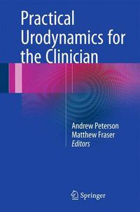 Cover image for Practical Urodynamics for the Clinician