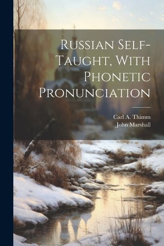 Cover image for Russian Self-taught, With Phonetic Pronunciation