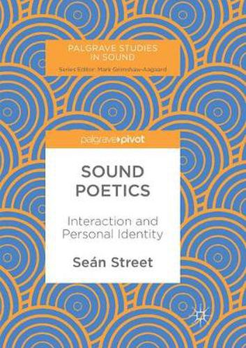 Cover image for Sound Poetics: Interaction and Personal Identity