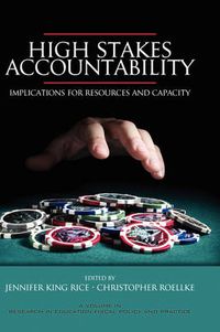 Cover image for High Stakes Accountability: Implications for Resources and Capacity