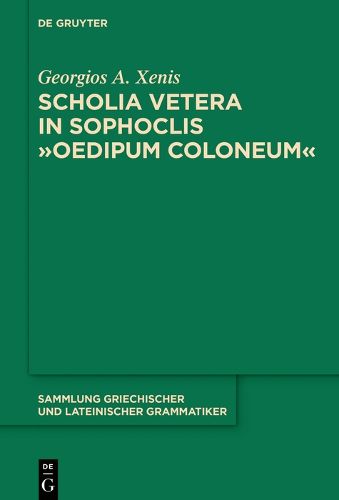 Cover image for Scholia vetera in Sophoclis  Oedipum Coloneum