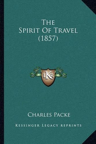 The Spirit of Travel (1857)