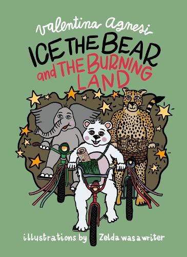 Cover image for Ice the Bear and the Burning Land