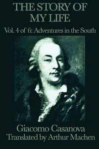 Cover image for The Story of My Life Vol. 4 Adventures in the South