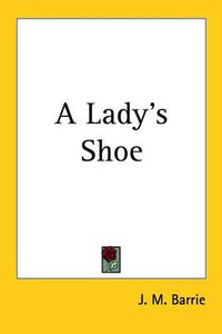 Cover image for A Lady's Shoe