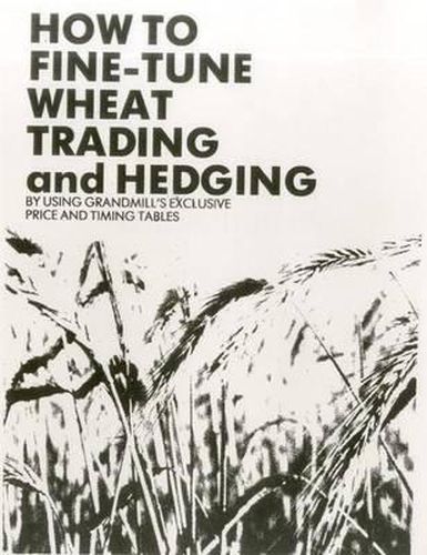 Cover image for Wheat Trdg Hedging