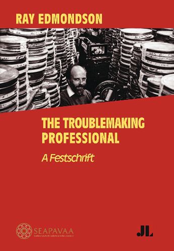 Cover image for Ray Edmondson: the Troublemaking Professional