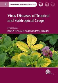 Cover image for Virus Diseases of Tropical and Subtropical Crops