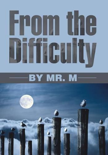 Cover image for From the Difficulty