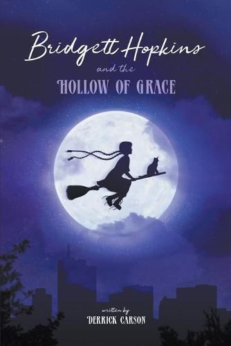 Cover image for Bridgett Hopkins and the Hollow of Grace