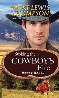 Cover image for Stoking the Cowboy's Fire