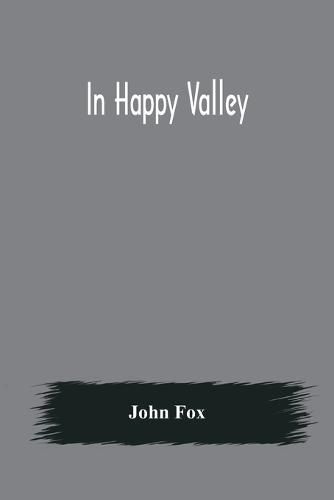 Cover image for In Happy Valley