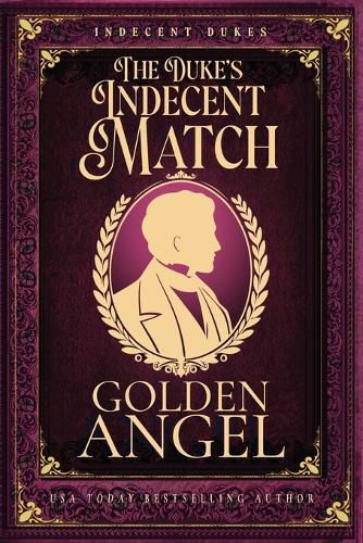 Cover image for The Duke's Indecent Match