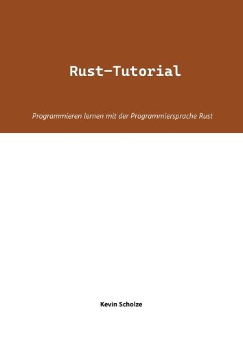 Cover image for Rust-Tutorial