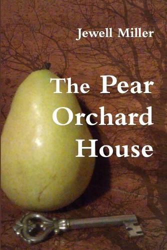 Cover image for The Pear Orchard House