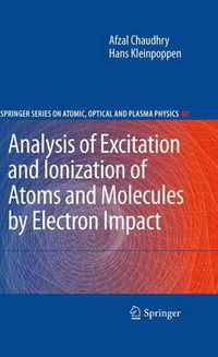 Cover image for Analysis of Excitation and Ionization of Atoms and Molecules by Electron Impact