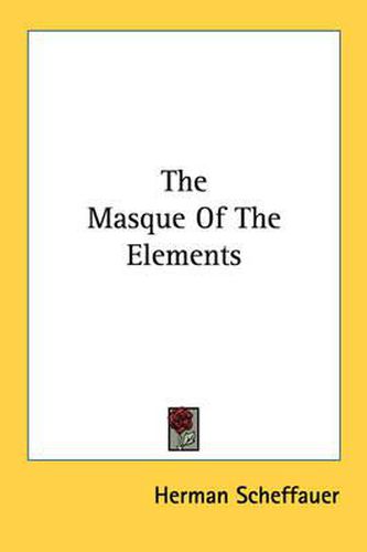 Cover image for The Masque of the Elements